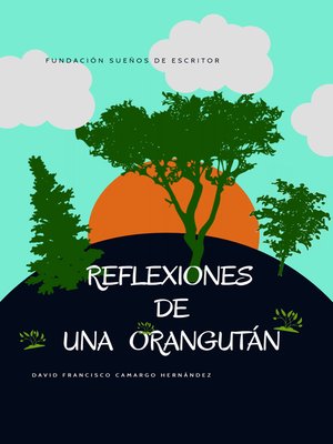 cover image of Reflexiones de una orangután